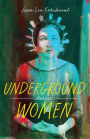 Underground Women