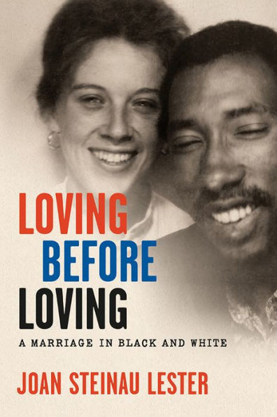 Loving before Loving: A Marriage Black and White