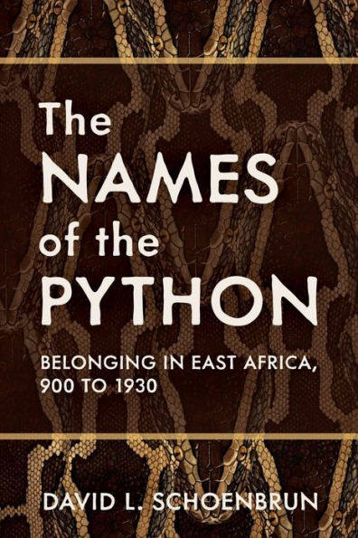 the Names of Python: Belonging East Africa, 900 to 1930