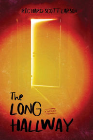 Good books to download on iphone The Long Hallway  9780299347246 by Richard Scott Larson (English literature)