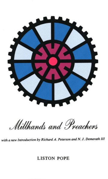 Millhands and Preachers: A Study of Gastonia / Edition 1