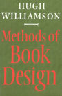 Methods of Book Design, Third Edition / Edition 3