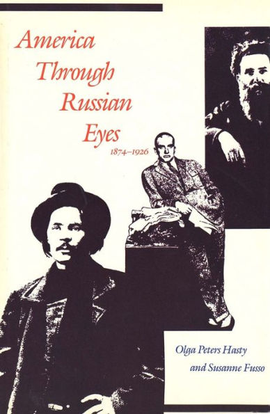 America through Russian Eyes, 1874-1926