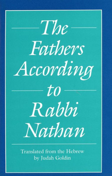 The Fathers According to Rabbi Nathan / Edition 1