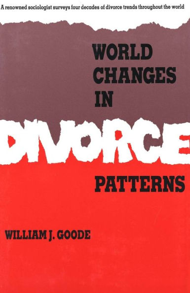 World Changes in Divorce Patterns / Edition 1