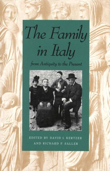 The Family in Italy from Antiquity to the Present