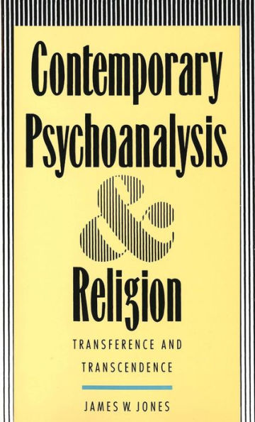 Contemporary Psychoanalysis and Religion: Transference and Transcendence