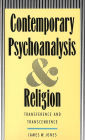 Contemporary Psychoanalysis and Religion: Transference and Transcendence