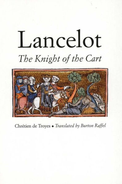 Lancelot: The Knight of the Cart / Edition 1