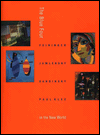 Title: The Blue Four: Feininger, Jawlensky, Kandinsky and Klee in the New World, Author: Vivian Endicott Barnett