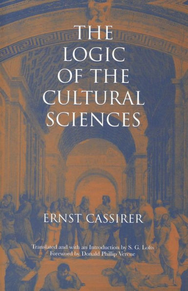 The Logic of the Cultural Sciences: Five Studies