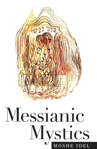 Messianic Mystics / Edition 1