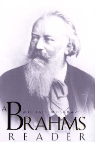 Title: A Brahms Reader, Author: Michael Musgrave