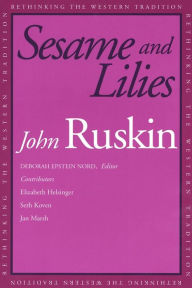 Title: Sesame and Lilies / Edition 1, Author: John Ruskin