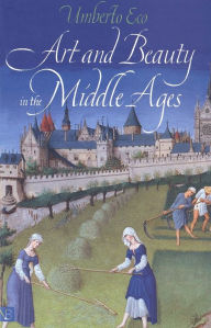 Title: Art and Beauty in the Middle Ages, Author: Umberto Eco