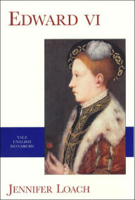 Title: Edward VI, Author: Jennifer Loach