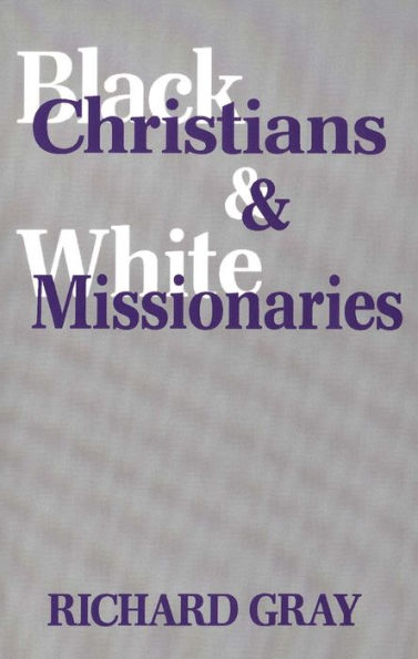 Black Christians and White Missionaries