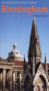 Title: Birmingham: Pevsner City Guide, Author: Andy Foster