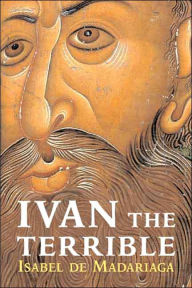 Title: Ivan the Terrible, Author: Isabel de Madariaga