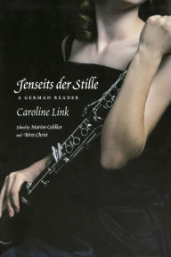 Title: Jenseits der Stille: A German Reader, Author: Caroline Link