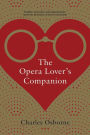 The Opera Lover's Companion