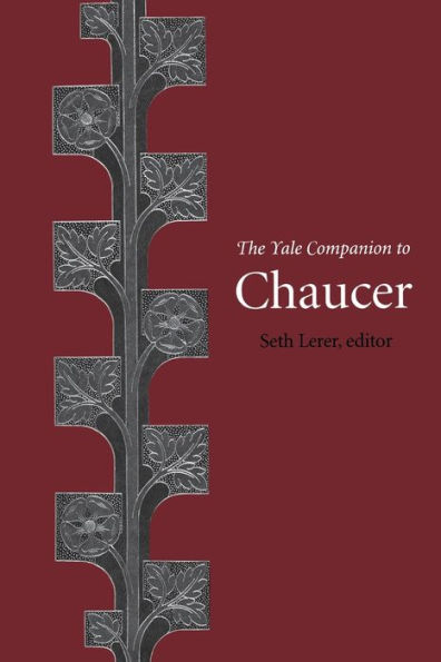 The Yale Companion to Chaucer / Edition 1