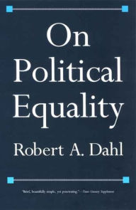 Title: On Political Equality, Author: Robert A. Dahl