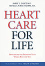 Heart Care for Life: Developing the Program That Works Best for You