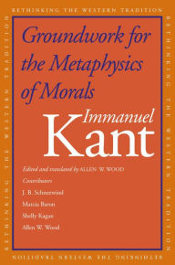 Title: Groundwork for the Metaphysics of Morals, Author: Immanuel Kant