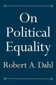 Title: On Political Equality, Author: Robert Alan Dahl