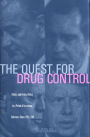 The Quest for Drug Control: Politics and Federal Policy in a Period of Increasing Substance Abuse, 1963-1981