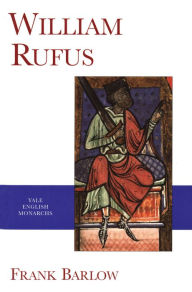 Title: William Rufus, Author: Frank Barlow