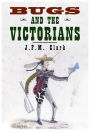 Bugs and the Victorians