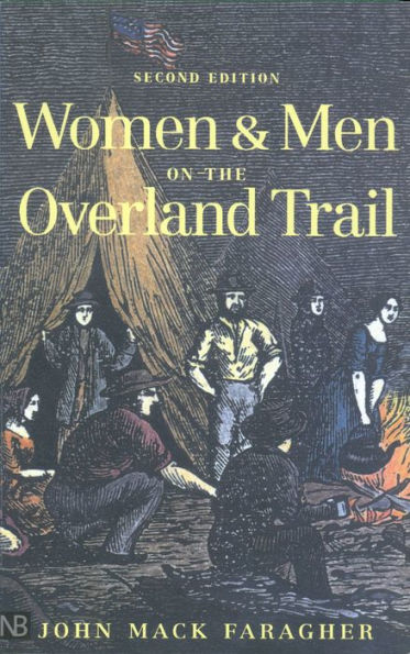 Women and Men on the Overland Trail