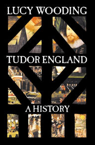 Tudor England: A History