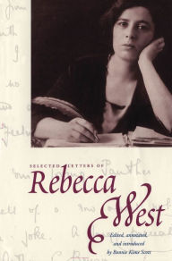 Title: Selected Letters of Rebecca West, Author: Rebecca West