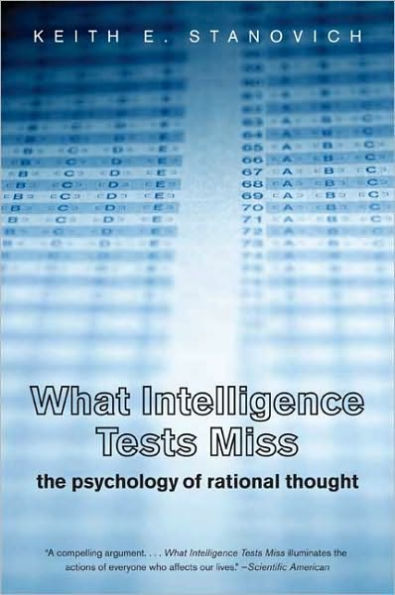 What Intelligence Tests Miss: The Psychology of Rational Thought