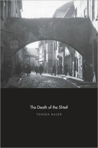 Title: The Death of the Shtetl, Author: Yehuda Bauer