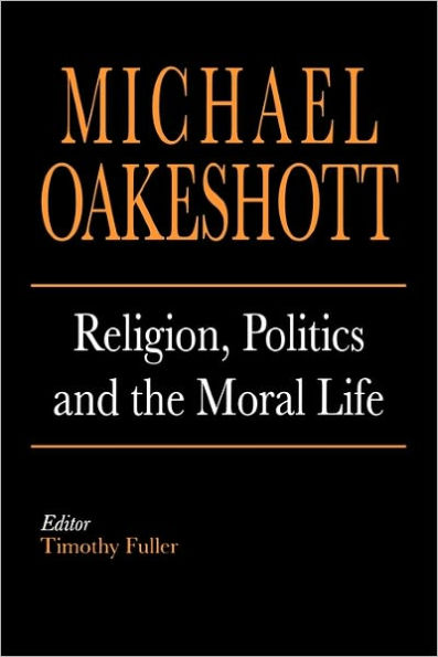 Religion, Politics, and the Moral Life