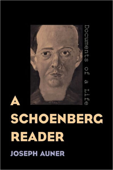 A Schoenberg Reader