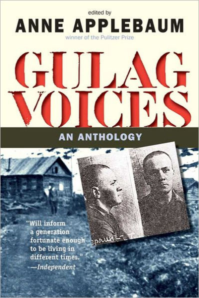 Gulag Voices: An Anthology