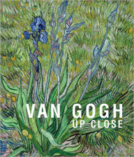 Title: Van Gogh: Up Close, Author: Cornelia Homburg