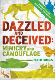 Title: Dazzled and Deceived, Author: Peter Forbes