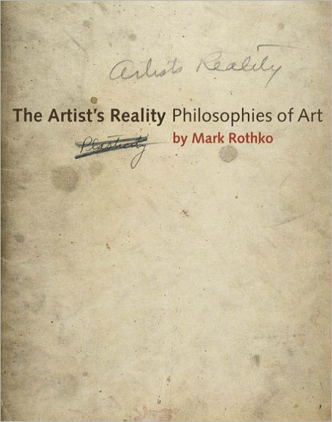 The Artist's Reality: Philosophies of Art