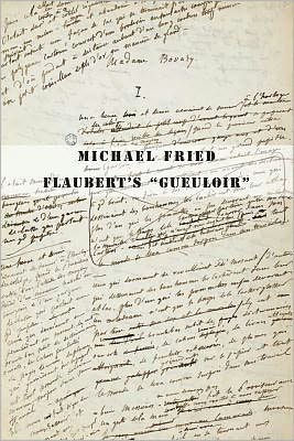 Flaubert's "Gueuloir": On "Madame Bovary" and "Salammbô"