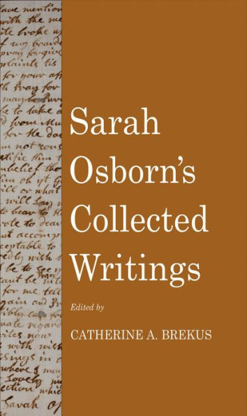 Sarah Osborn's Collected Writings