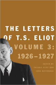 Title: The Letters of T.S. Eliot, Author: T. S. Eliot