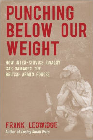 Title: Punching Below Our Weight, Author: Frank Ledwidge