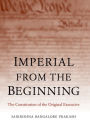 Imperial from the Beginning: The Constitution of the Original Executive