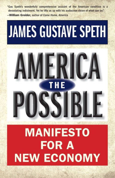 America the Possible: Manifesto for a New Economy